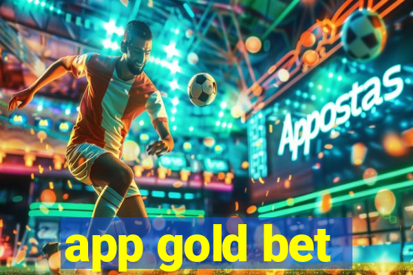 app gold bet